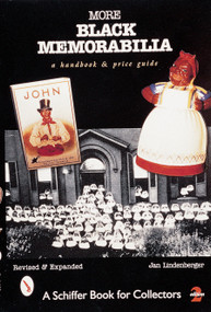 More Black Memorabilia (A Handbook and Price Guide) by Jan Lindenberger, 9780764308499
