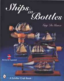 Ships in Bottles by Guy DeMarco, 9780764309991