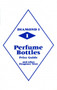 Diamond 1 Perfume Bottles Price Guide (and other Drugstore Ware) by L-W Books, 9780895381125