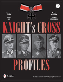 Knight's Cross Profiles Vol.2: Gerhard Türke • Heinz Bär • Arnold Huebner • Joachim Müncheberg by Ralf Schumann, 9780764343698