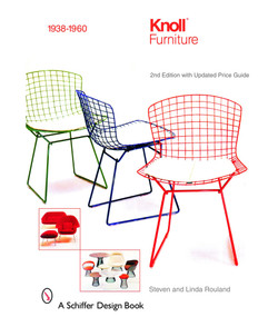 Knoll Furniture (1938-1960) by Steven Rouland, Linda Rouland, 9780764322105