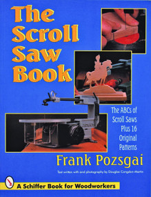 The Scroll Saw Book by Frank Pozsgai, 9780887407741