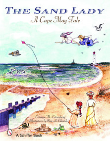 The Sand Lady (A Cape May Tale) by Corinne M. Litzenberg, 9780764324796