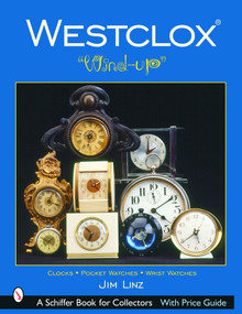 Westclox® ("Wind-up") by Jim Linz, 9780764319112