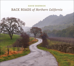 Back Roads of Northern California by David Skernick, 9780764357626