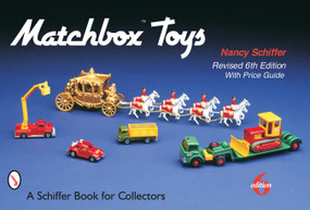 Matchbox® Toys by Nancy Schiffer, 9780764317248
