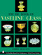The Big Book of Vaseline Glass by Barrie Skelcher, 9780764314742
