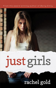 Just Girls by Rachel Gold, 9781594934193