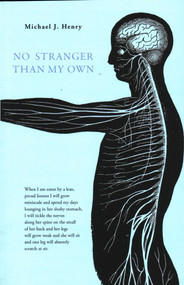 No Stranger Than My Own by Michael J. Henry, 9780971367883