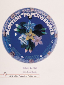 Scottish Paperweights by Robert G. Hall, 9780764308284