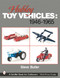 Hubley Toy Vehicles (1946-1965) by Steve Butler, 9780764314056