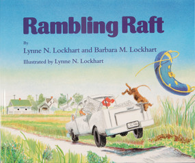 Rambling Raft by Barbara & Lynne Lockhart, 9780870333927