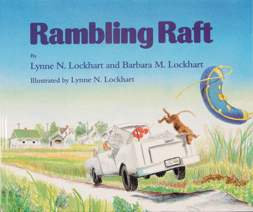 Rambling Raft by Barbara & Lynne Lockhart, 9780870333927
