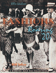 Fashions of the Roaring '20s by Ellie Laubner, 9780764300172
