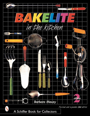 Bakelite in the Kitchen by Barbara Mauzy, 9780764313790