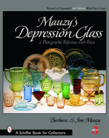 Mauzy's Depression Glass (A Photographic Reference with Prices) by Barbara & Jim Mauzy, 9780764318245