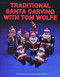 Traditional Santa Carving with Tom Wolfe by Tom Wolfe, 9780887403668