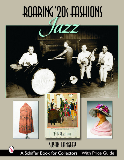 Roaring '20s Fashions: Jazz (Jazz) by Susan Langley, 9780764323195
