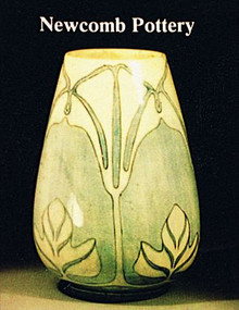 Newcomb Pottery (An Enterprise for Southern Women, 1895-1940) by Jessie Poesch, 9780916838997