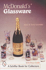 McDonald's® Glassware by Joyce & Terry Losonsky, 9780764308796