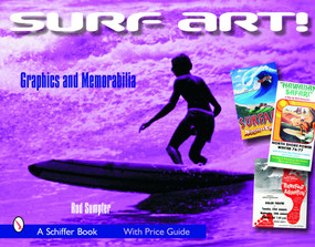 Surf Art! (Graphics and Memorabilia) by Rod Sumpter, 9780764324956