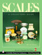 Scales (A Collector's Guide) by Bill Berning, 9780764319051