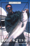 Rudow's Guide to Rockfish by Lenny Rudow, 9780978727833