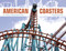 American Coasters (A Thrilling Photographic Ride) by Thomas Crymes, 9780764341588