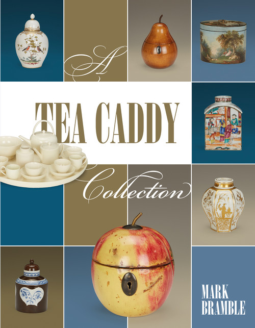 A Tea Caddy Collection by Mark Bramble, 9780764354571