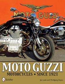Moto Guzzi Motorcycles (Since 1921) by Jan Leek, 9780764343445