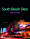 South Beach Deco (Step by Step) by Iris Chase, Susan Russell, 9780764321900