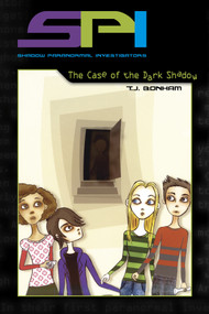 SPI: The Case of the Dark Shadow (The Case of the Dark Shadow) by T. J. Bonham, 9780764341328