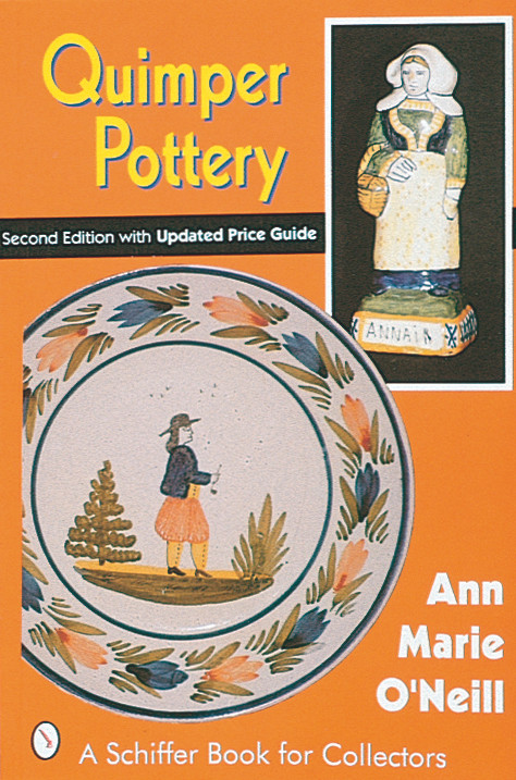 Quimper Pottery by Anne Marie O'Neill, 9780764304668