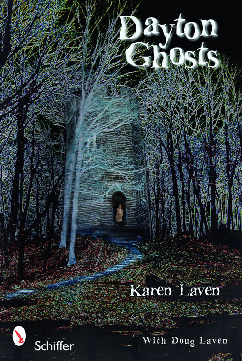 Dayton Ghosts by Karen Laven, 9780764331961