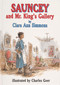Sauncey and Mr. King's Gallery by Clara Ann Simmons, Charles Geer, 9780870334986