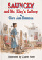 Sauncey and Mr. King's Gallery by Clara Ann Simmons, Charles Geer, 9780870334986