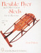 Flexible Flyer and Other Great Sleds for Collectors by Joan Palicia, 9780764301032