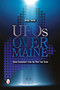UFOs Over Maine (Close Encounters from the Pine Tree State) by Nomar Slevik, 9780764346231