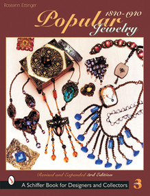 Popular Jewelry, 1840-1940 by Roseann Ettinger, 9780764315824