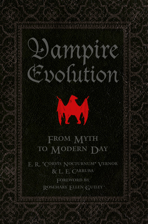 Vampire Evolution (From Myth to Modern Day) by Corvis Nocturnum, L. E. Carruba, 9780764348419