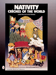 Nativity (Créches of the World) by Leslie Piña, 9780764312120