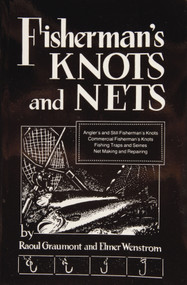 Fisherman's Knots and Nets by Raoul Graumont, 9780870330247