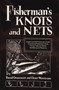 Fisherman's Knots and Nets by Raoul Graumont, 9780870330247