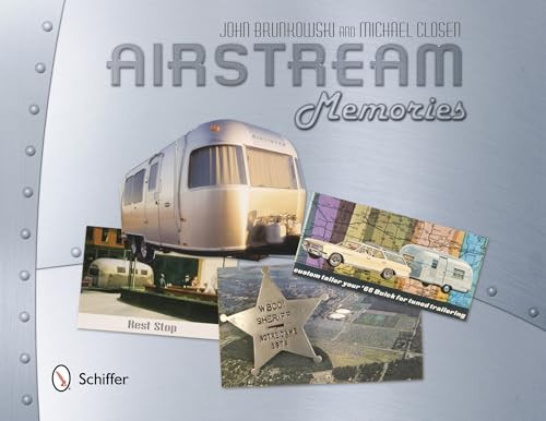 Airstream Memories by John Brunkowski, 9780764341632