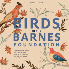Birds in the Barnes Foundation by Julie Steiner, 9780764359057