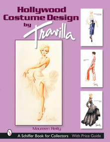 Hollywood Costume Design by Travilla by Maureen Reilly, 9780764315695