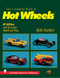 The Complete Book of Hot Wheels® by Bob Parker, 9780764310836