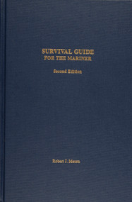 Survival Guide for the Mariner by Robert J. Meurn, 9780870335730