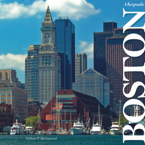 Boston (A Keepsake) by Arthur P. Richmond, 9780764350566