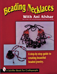 Beading Necklaces by Ani Afshar, 9780887407352